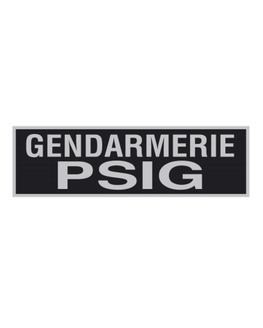 Flap Gendarmerie PSIG 27.5x10.5cm Noir — bandeau rétro-réfléchissant fond noir, lettres gris réfléchissant, fixation Velcro®