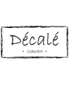 DÉCALÉ COLLECTION